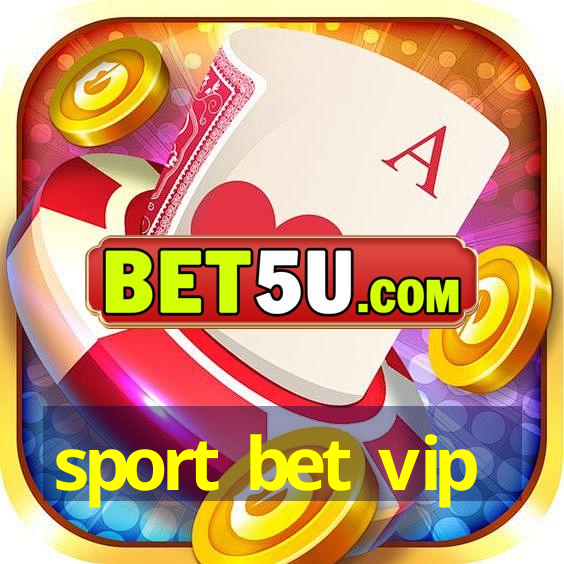 sport bet vip